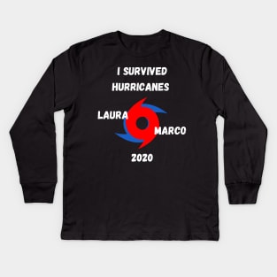 I Survived Hurricanes Laura & Marco 2020 Funny Weather Kids Long Sleeve T-Shirt